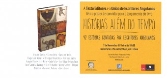 Lançamento do livro “Estórias Além do Tempo” da União dos Escritores Angolanos – 7 Novembro