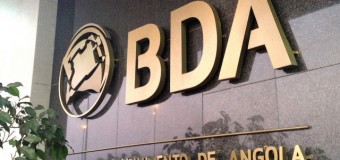 BDA avalia 84 projectos orçados em mais de quinhentos milhões de dólares