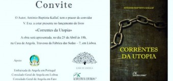 Lançamento do livro “Correntes da Utopia” de António Baptista Kallaf – 25 Abril