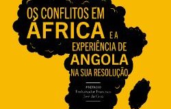 Apresentado o livro do Ministro Conselheiro Mário Augusto, “Os Conflitos em África e a Experiência de Angola na sua Resolução”