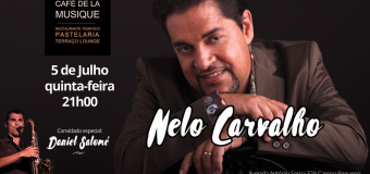 Cantor Nelo Carvalho no Café de La Music – 5 de Julho
