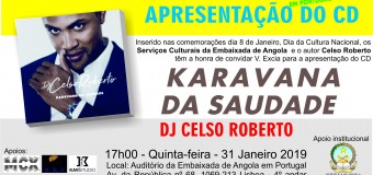 Apresentação do CD “Karavana da Saudade” do DJ Celso Roberto – 31 Janeiro