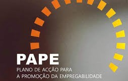 PAPE – Plano de Acção Para a Promoção da Empregabilidade