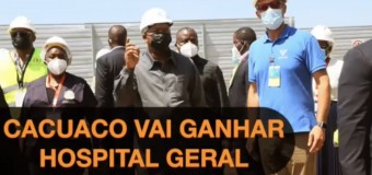 CACUACO VAI GANHAR HOSPITAL GERAL